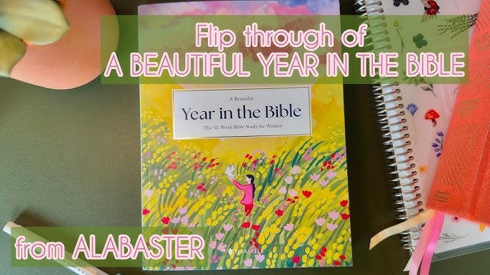 A Beautiful Year in the Bible: The 52-Week Bible Study for Women