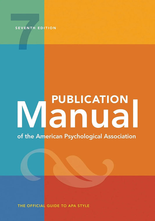 Publication Manual 7th Edition